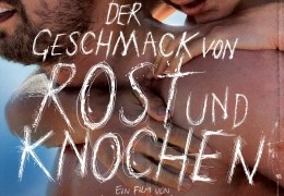 Der Geschmack von Rost und Knochen - Hauptplakat