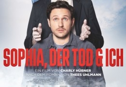 Sophia, der Tod und ich