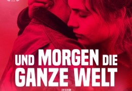 Und morgen die ganze Welt