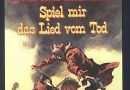 Spiel mir das Lied vom Tod