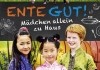 Ente gut! M�dchen allein zu Haus