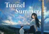 Tunnel to Summer