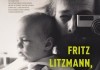 Fritz Litzmann, mein Vater und ich
