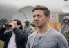 Arrival mit Jeremy Renner