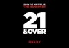 21 and Over