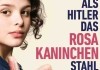 Als Hitler das rosa Kaninchen stahl