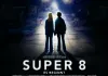 Super 8 - Hauptplakat