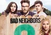 Bad Neighbors 2