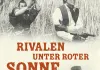 Rivalen unter roter Sonne