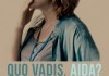 Quo Vadis, Aida?