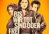 Bis wir tot sind oder frei