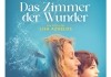 Das Zimmer der Wunder