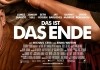 Das ist das Ende - Hauptplakat