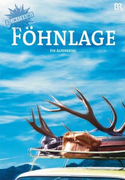 F�hnlage. Ein Alpenkrimi
