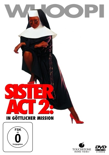 Sister Act 2 - In gttlicher Mission