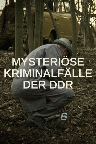 Mysteri�se Kriminalf�lle der DDR