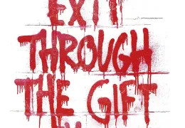 Banksy - Exit Through the Gift Shop