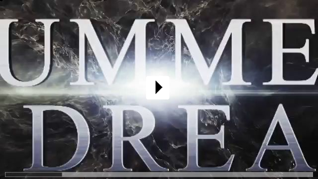 Zum Video: Summer of Dreams
