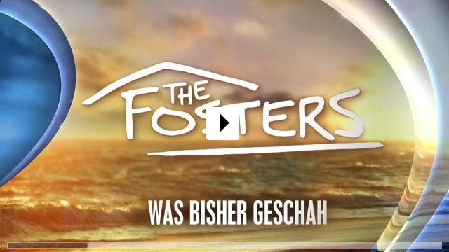 Zum Video: The Fosters