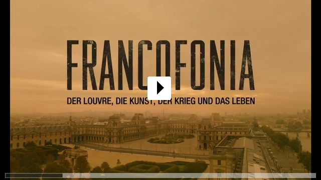 Zum Video: Francofonia