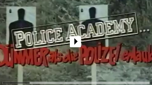 Zum Video: Police Academy - Dmmer als die Polizei erlaubt