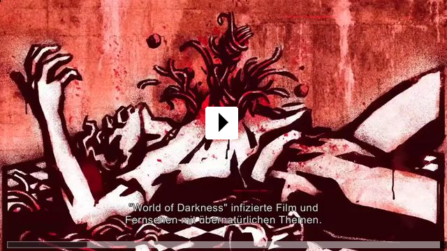 Zum Video: World of Darkness