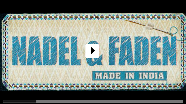 Zum Video: Nadel & Faden - Made in India