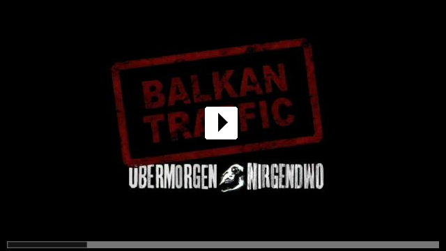 Zum Video: Balkan Traffic - bermorgen Nirgendwo