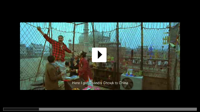 Zum Video: Chandni Chowk to China
