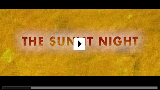 Zum Video: The Sunlit Night