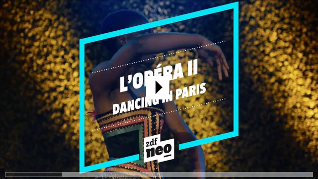 Zum Video: L'opra - Dancing in Paris