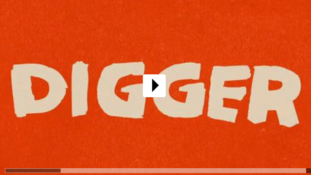 Zum Video: Digger