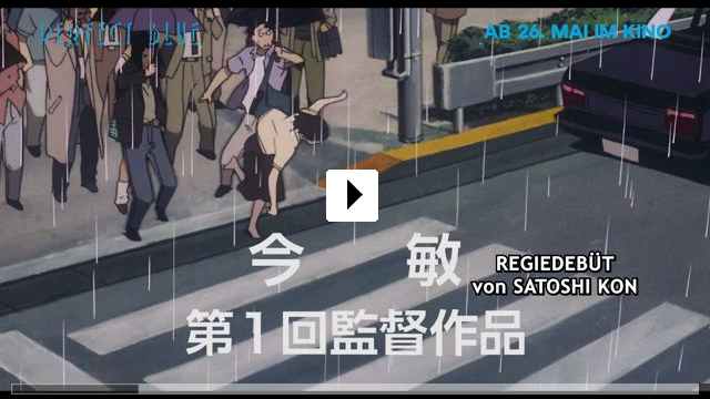 Zum Video: Perfect Blue