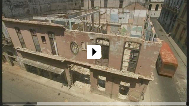 Zum Video: Havanna - Die neue Kunst Ruinen zu bauen - OmU