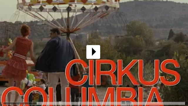 Zum Video: Cirkus Columbia